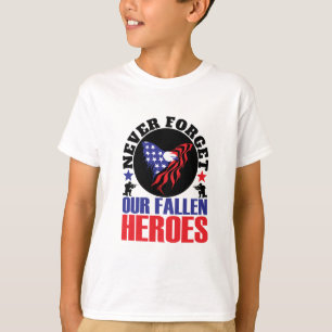 T-shirt N'oubliez jamais nos héros tombés