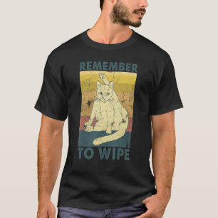 T-shirt N'Oubliez Pas De Laisser Tomber Les Chats