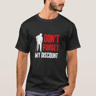 T-shirt N'oubliez pas ma remise Fundy Vieux Gag Tank