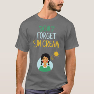 T-shirt N'oubliez pas Sun Cream Uv Awareness Uv Safety 6