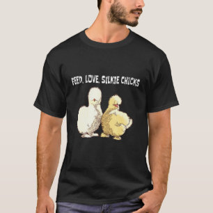 T-shirt Nourrir Amour Silkie Poulets Poule Soie