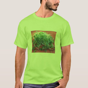 T-shirt Nourriture crue de pousse