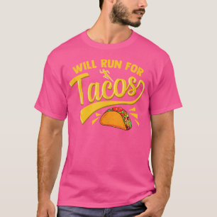 T-shirt Nourriture Mexicaine Taco Course à Pied Drôle Va C