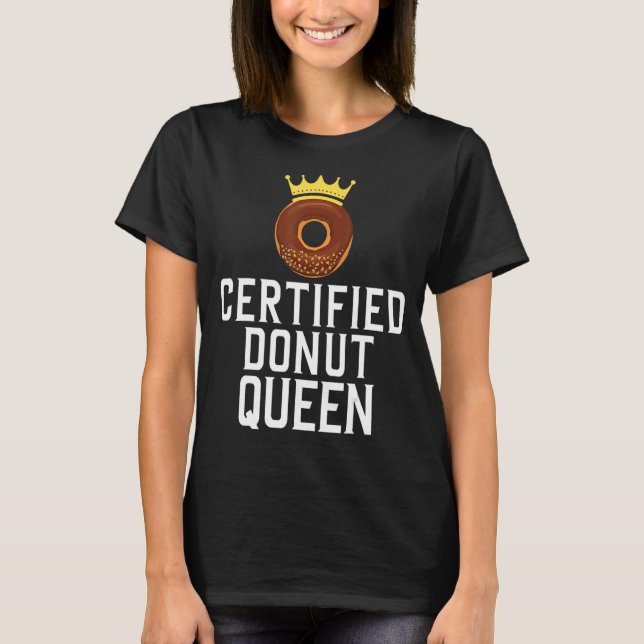 T-shirt Nourriture Queen Donut Certifiée 1 (Devant)