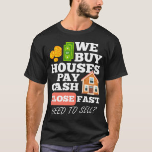 T-shirt Nous Achetons Des Maisons Payez De L'Argent Près B