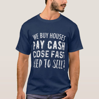 T-shirt Nous Achetons Maisons Payez En Espèces Fermer Immo