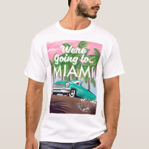 T-shirt Nous allons à Miami