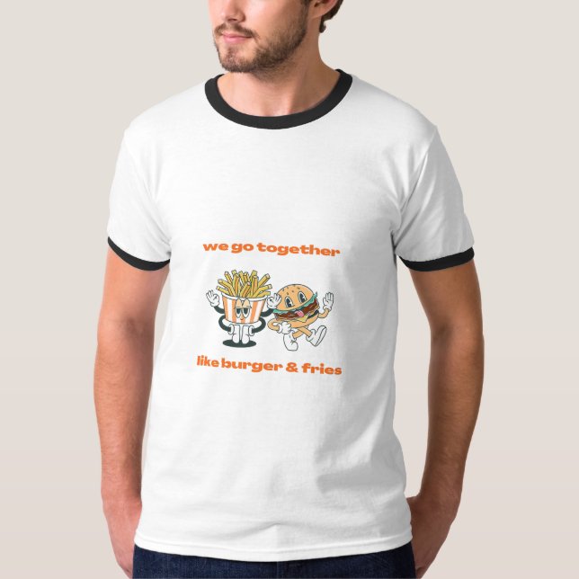 T-SHIRT NOUS ALLONS ENSEMBLE COMME BURGER&FRIES (Devant)