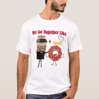 T-shirt Nous Allons Ensemble Comme Des Donuts Et Un T-Shir