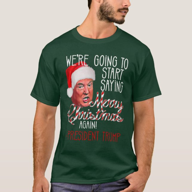 T-shirt Nous allons recommencer à dire Joyeux Noël (Devant)