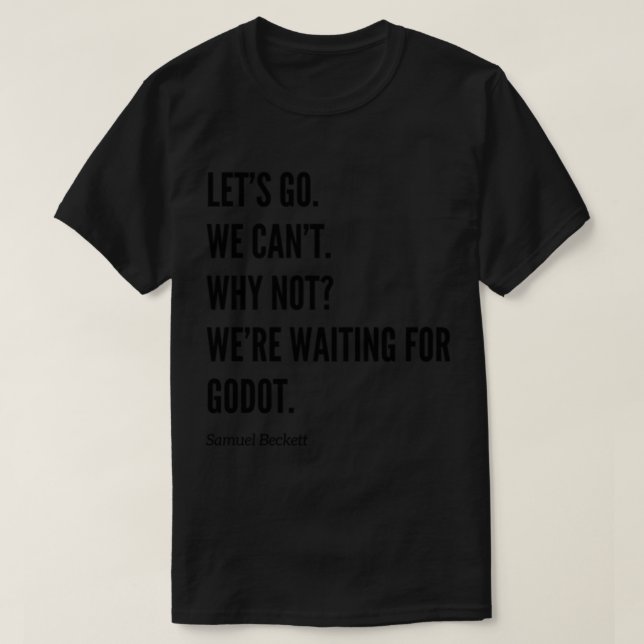 T-shirt Nous attendons Godot (Design devant)