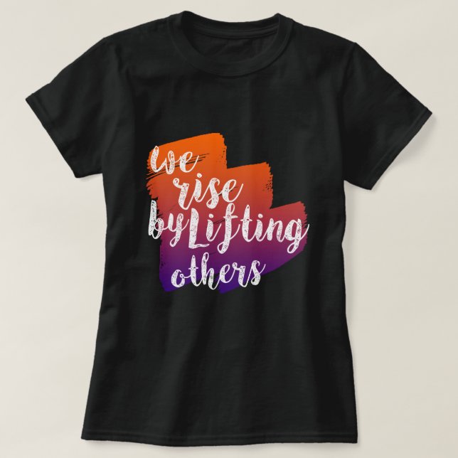 T-SHIRT NOUS AUGMENTONS EN ÉCLAIRANT D'AUTRES (Design devant)