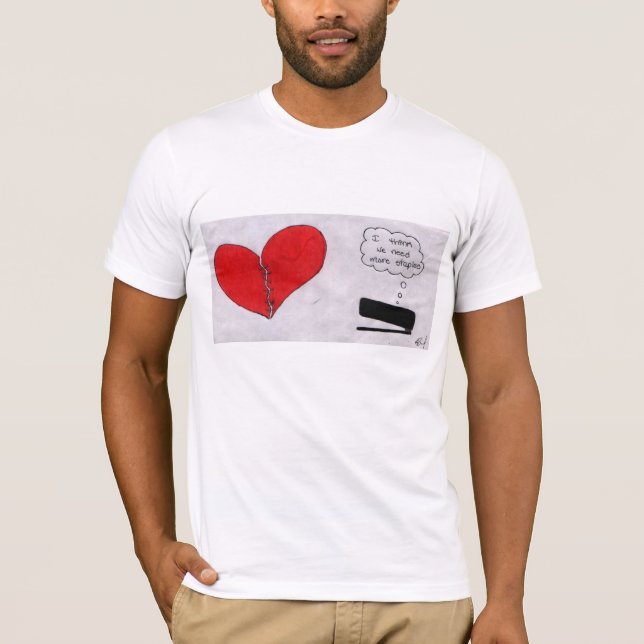 T-shirt nous avons besoin de plus d'agrafe (Devant)