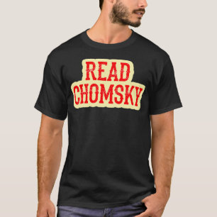 T-shirt Nous avons besoin de plus de Noam Chomsky Lutter c