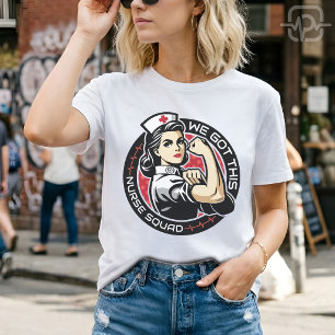 T-shirt Nous avons cette équipe d'infirmières forte Appréc