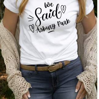 T-shirt Nous avons dit Asbury Park Blanc Chemise drôle pou