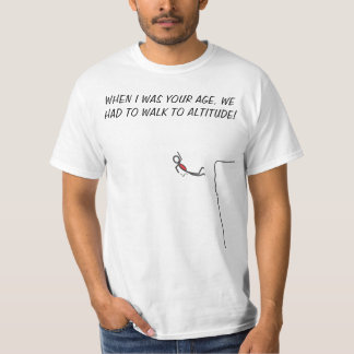 T-shirt Nous avons dû marcher à l'altitude !