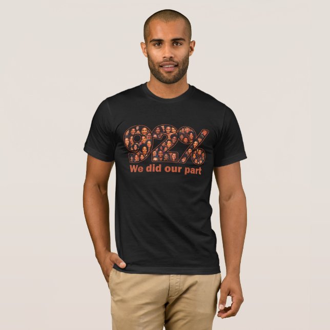 T-shirt Nous avons fait notre part (Devant entier)