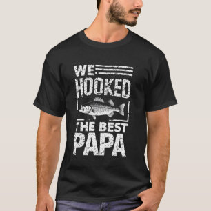 T-shirt Nous avons pêché le meilleur papa pêcheur papa ama