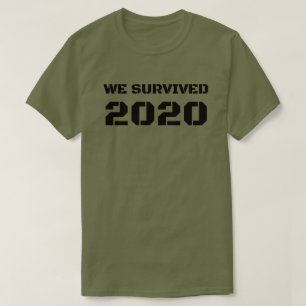 T-shirt Nous avons survécu 2020