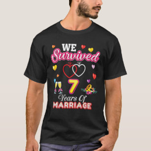 T-shirt Nous Avons Survécu 7 Ans De Mariage 7E Annive Mar