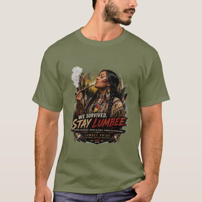 T-shirt Nous avons survécu. Restez Lumbee (Devant)