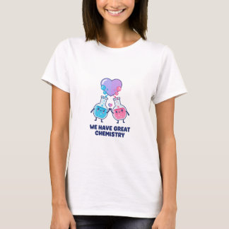 T-shirt Nous avons une chimie géniale Saint-Valentin de sc