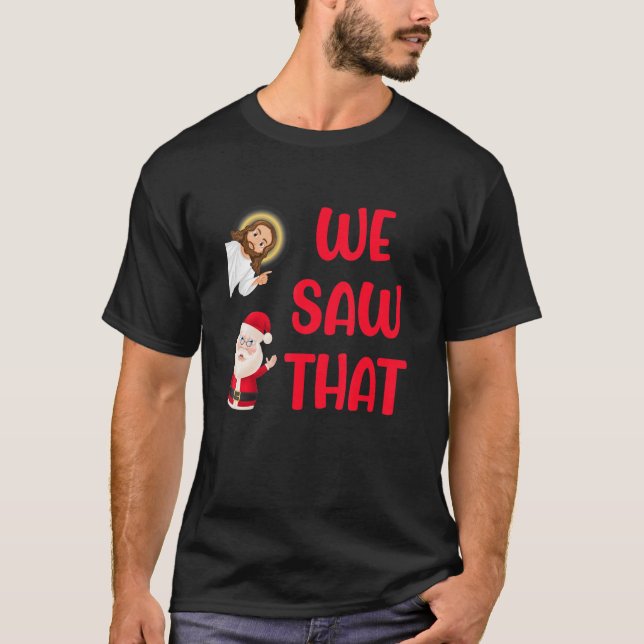 T-shirt Nous avons vu ça (Devant)