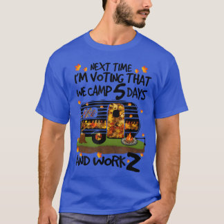 T-shirt Nous campons 5 jours et travaillons 2 vie de fourg