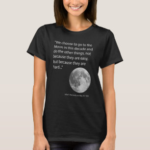 T-shirt Nous choisissons d'aller sur la Lune