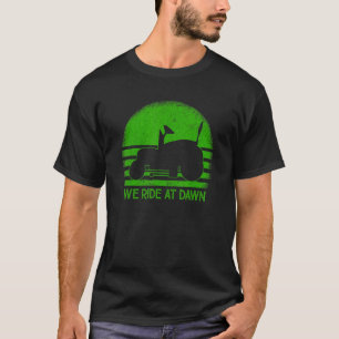 T-shirt Nous Circulons À L'Aube Sarcastique Pelouse Mower