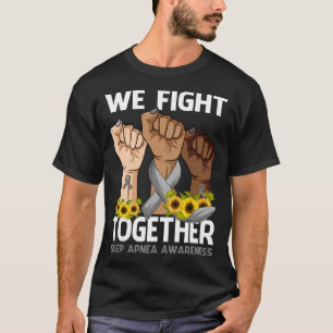 T-shirt Nous combattons ensemble DORMIR APNEA SENSIBILISAT