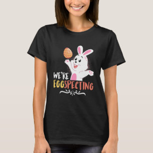 T-shirt Nous commençons à prédire l'avenir des oeufs de Pâ