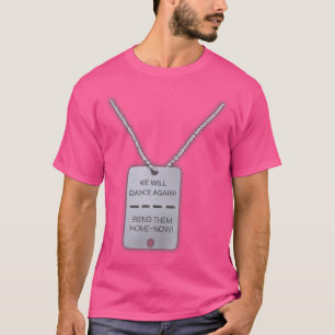 T-shirt Nous Danserons à Nouveau Ramenez-les Chez Eux Main