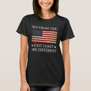 T-shirt Nous du côté est sommes différents Patriot Americ