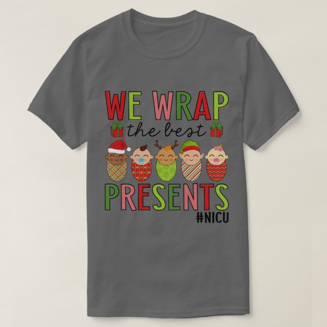 T-shirt Nous Enveloppons Les Meilleurs Présentations NICU  (Design devant)