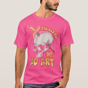 T-shirt Nous faisons Art Punk Goth Artiste Tattoo