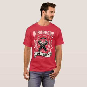 T-shirt Nous faisons confiance aux barbiers