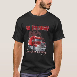 T-shirt Nous Fringe 2022 Liberté, Convoi Liberté Soutien T