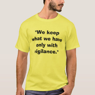 T-shirt "Nous gardons ce que nous avons seulement avec la