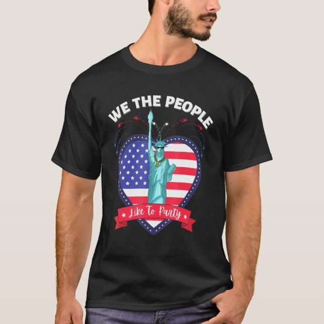 T-shirt Nous, Le Peuple, Aimons Faire La Statue De La Libe (Devant)