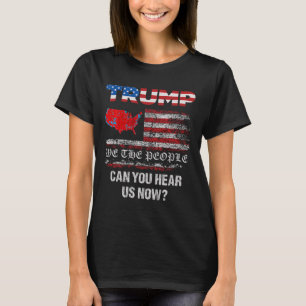 T-shirt Nous, Le Peuple, Avons Parlé De La Carte Des Élect