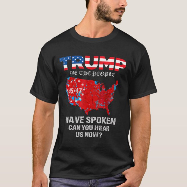 T-shirt Nous, Le Peuple, Avons Parlé Des Élections América (Devant)