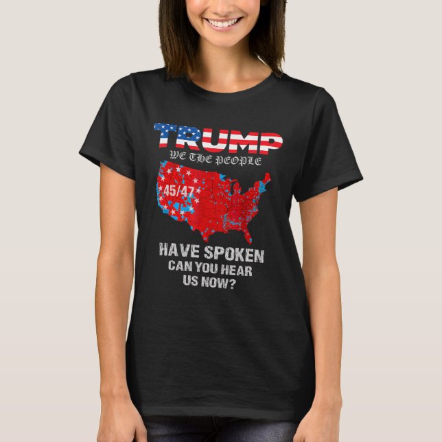 T-shirt Nous, Le Peuple, Avons Parlé Des Élections América (Devant)