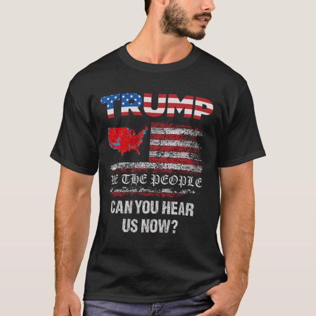 T-shirt Nous, Le Peuple, Avons Parlé Des Élections América (Devant)