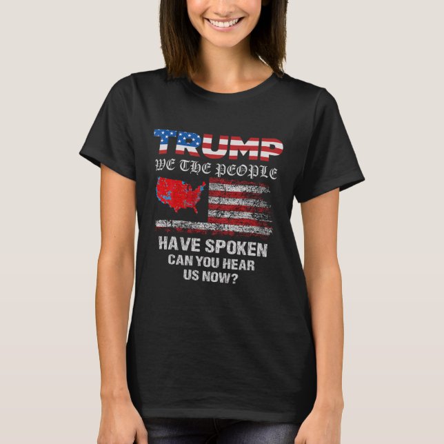 T-shirt Nous, Le Peuple, Avons Parlé Des Élections América (Devant)