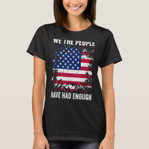 T-shirt Nous Le Peuple En Avons Marre Américain 4 Juillet