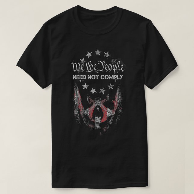 T-shirt Nous, Le Peuple, N'Avons Pas Besoin De Respecter (Design devant)
