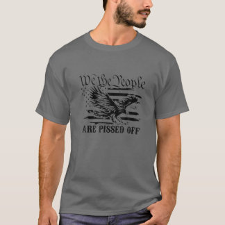 T-shirt Nous, Le Peuple, Nous Sommes Fâchés De L'Aigle Amé