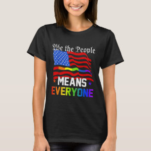 T-shirt Nous Le Peuple Signifie Tout Le Monde La Constitut